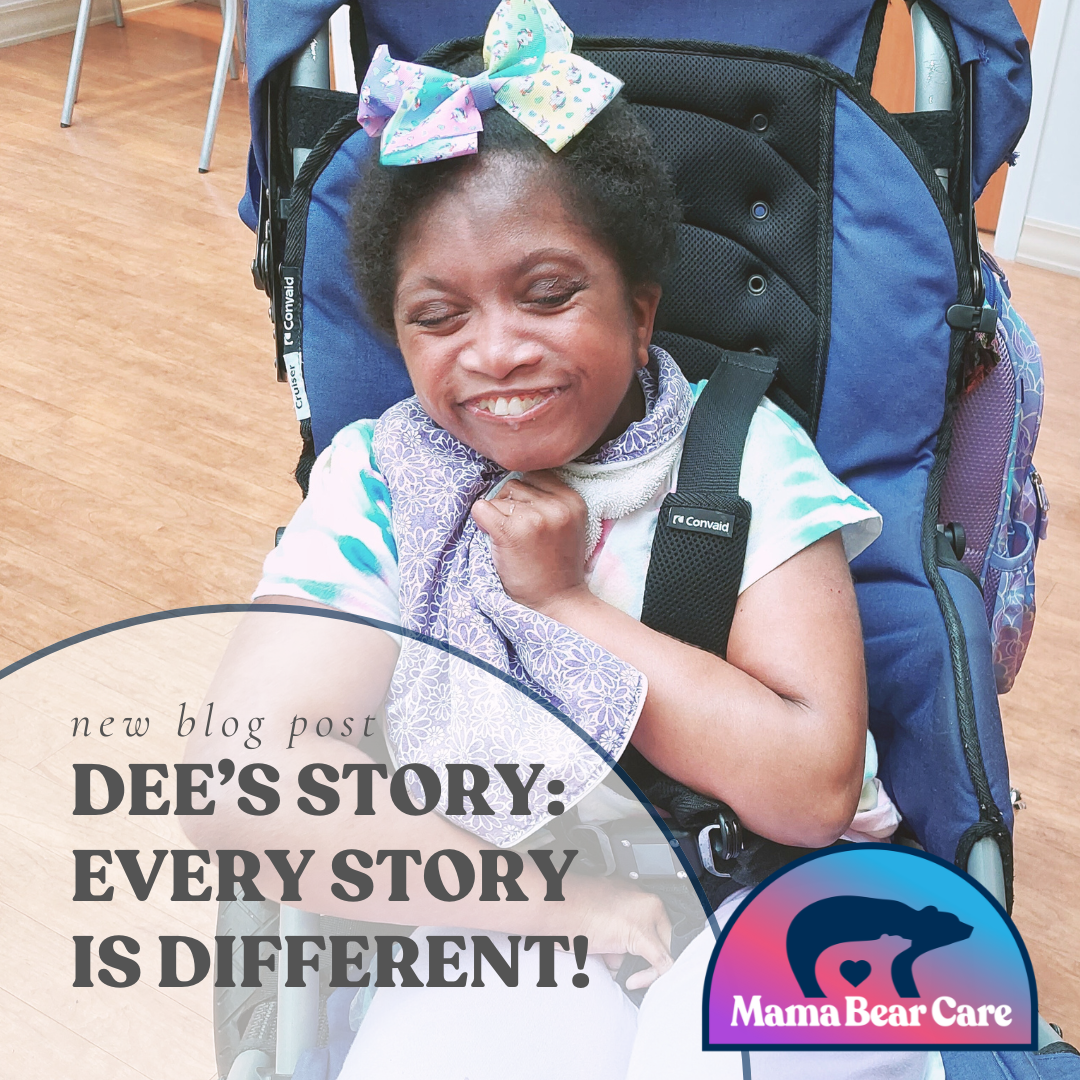 Dee’s Story: Every Story Is Different!