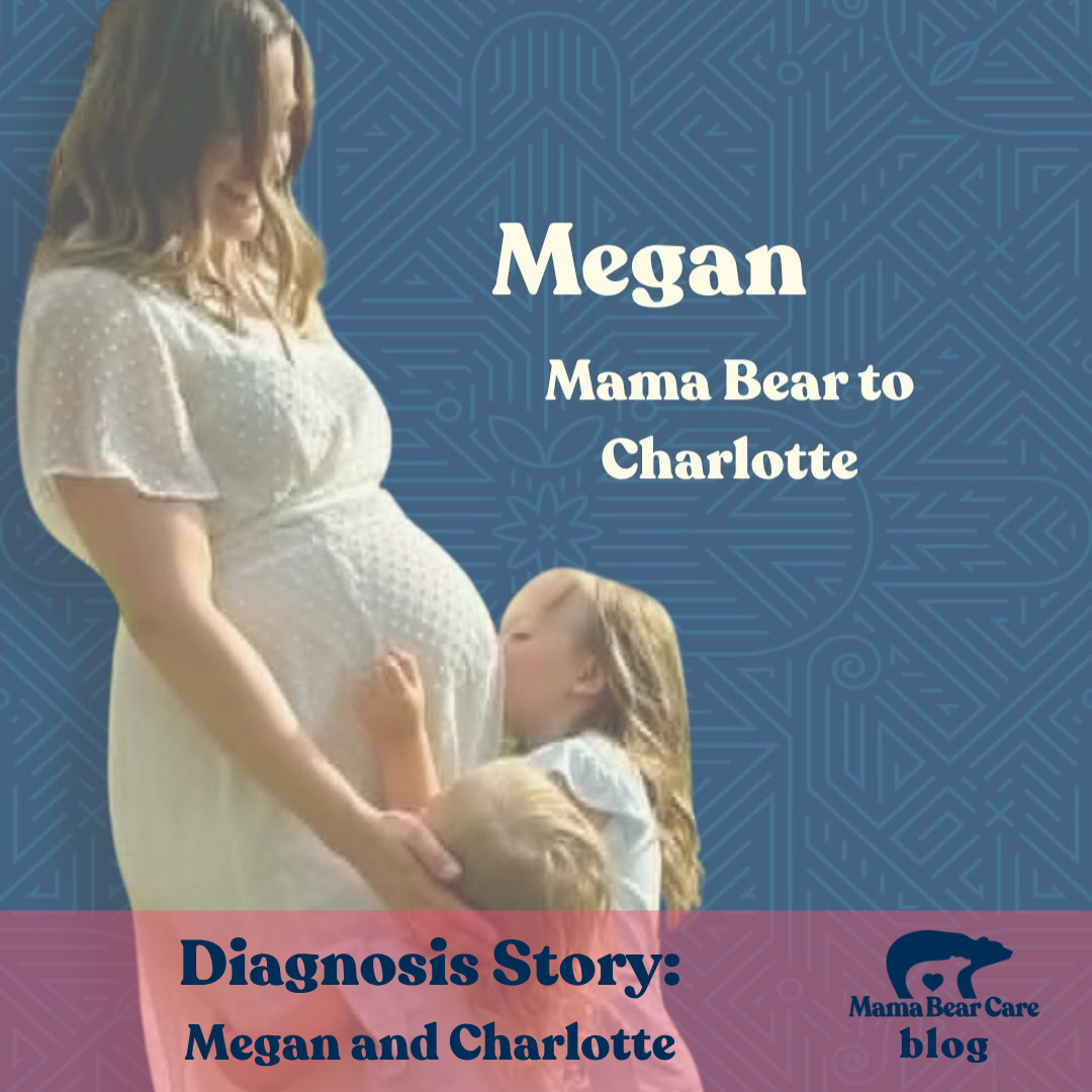 Diagnosis Story: Megan and Charlotte
